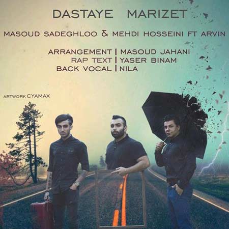 http://dl.face1music.net/RadioJavan%201395/Aban%2095/02/Masoud-Sadeghloo-Mehdi-Hosseini-Dastaye-Mariz-Ft-Arvin.jpg