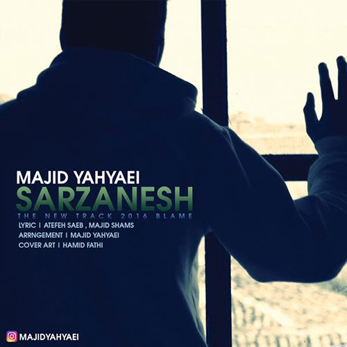 http://dl.face1music.net/RadioJavan%201395/Azar%2095/28/Majid-Yahyaei-Sarzanesh.jpg