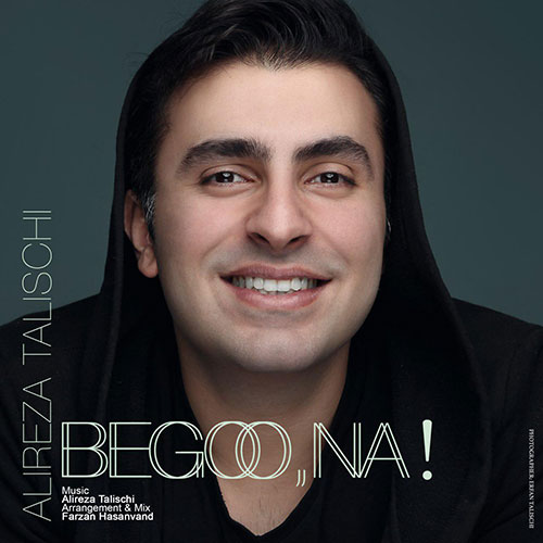 http://dl.face1music.net/RadioJavan%201395/Bahman%2095/06/Alireza-Talischi-Begoo-Na.jpg