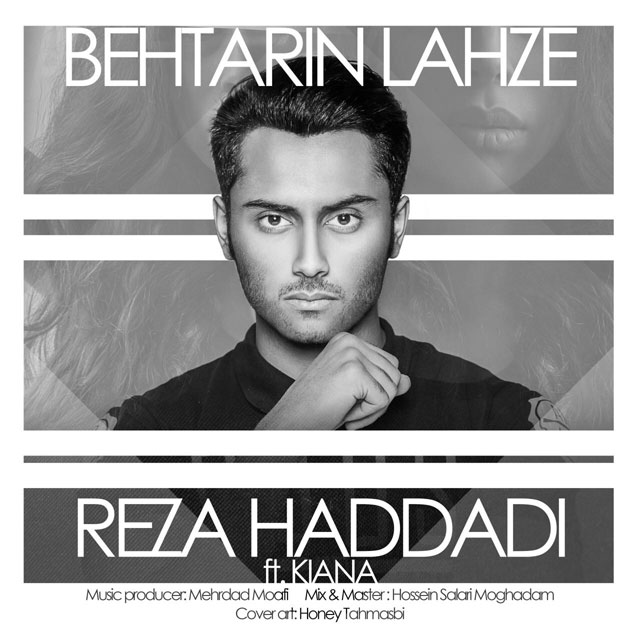 http://dl.face1music.net/RadioJavan%201395/Farvardin%2095/07/Reza-Haddadi_Behtarin-Lahze_1458904818.jpg