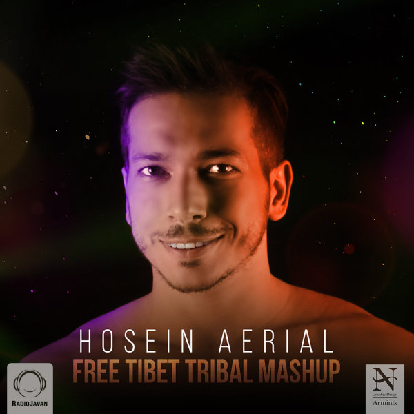 http://dl.face1music.net/RadioJavan%201395/Mordad%2095/27/n/Hosein-Aerial-Free-Tibet-Tribal-Mashup.jpg