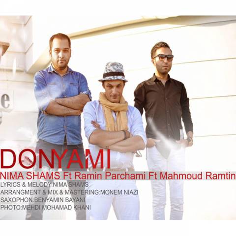 http://dl.face1music.net/RadioJavan%201395/Shahrivar%2095/02/n/147196356727297316nima-shams-ramin-parchami-donyami-ft-mahmoud-ramtin.jpg