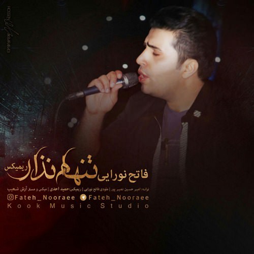 http://dl.face1music.net/RadioJavan%201395/Shahrivar%2095/14/Fateh-Nooraee-Tanham-Nazar-Remix-1.jpg