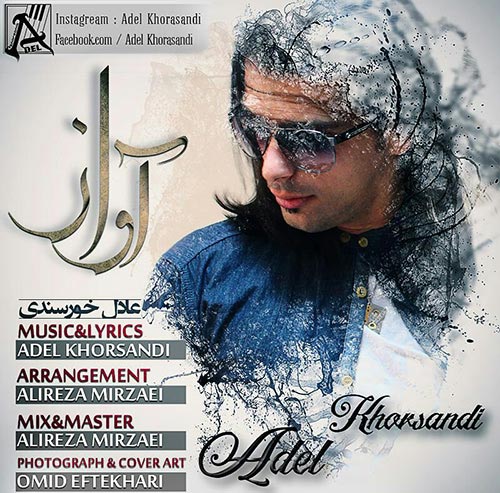 http://dl.face1music.net/RadioJavan%201395/Shahrivar%2095/31/Adel-Khorsandi---Avaaz.jpg