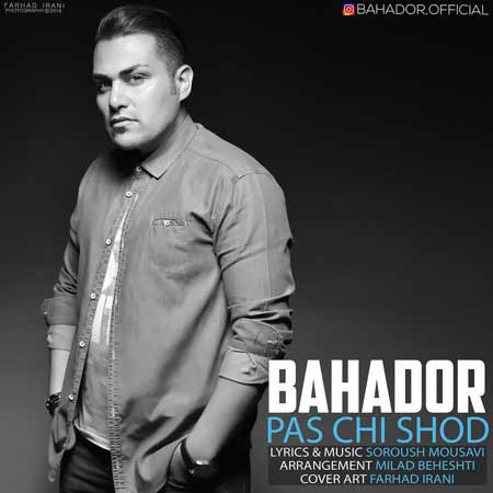 http://dl.face1music.net/RadioJavan%201395/khordad%2095/18/ari2_bahador---pas-chi-shod.jpg