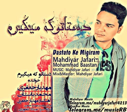http://dl.face1music.net/RadioJavan%201395/tir%2095/24/mahdiyar-jafari---dastaro-ke-migiram.jpg