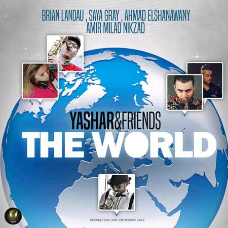 http://dl.face1music.net/RadioJavan%201395/tir%2095/24/o0hh_yashar-khosravi-_-friends---the-world.jpg