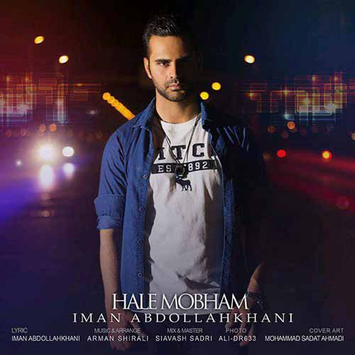 http://dl.face1music.net/RadioJavan%201396/Shahrivar%2096/18/new/Iman-AbdollahKhani---Hale-Mobham.jpg