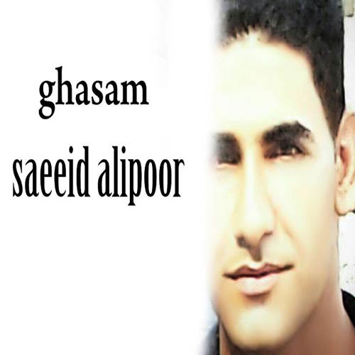 http://dl.face1music.net/RadioJavan%201396/Shahrivar%2096/21/Saeeid--Alipoor---Ghasam.jpg