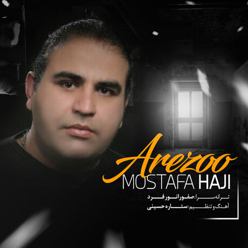 http://dl.face1music.net/RadioJavan%201396/bahman96/04/Mostafa%20Haji%20-%20Arezoo.jpg