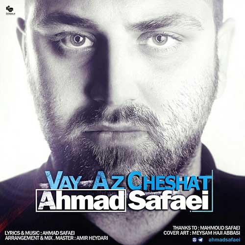 http://dl.face1music.net/RadioJavan%201396/ordibehesht%2096/25/Ahmad-Safaei-Vay-Az-Chehsat.jpg