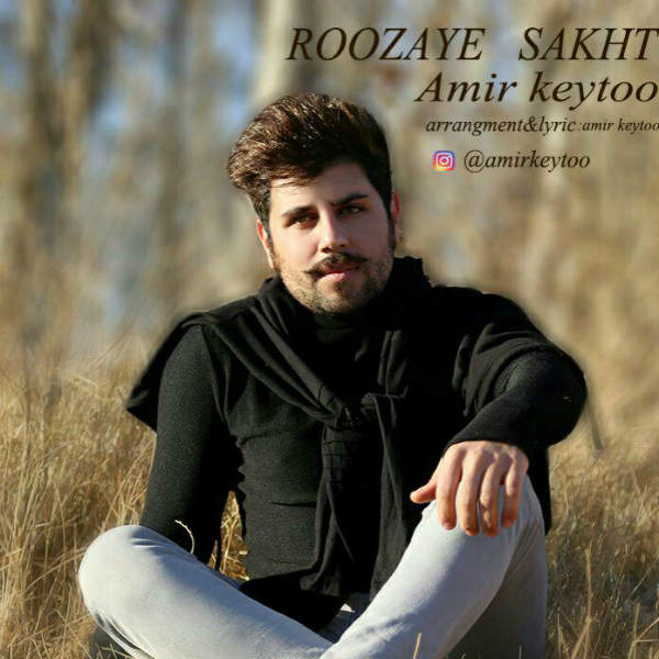 http://dl.face1music.net/radio97/01/15/Amir_Keytoo_-_Rozaye_Sakht.jpg