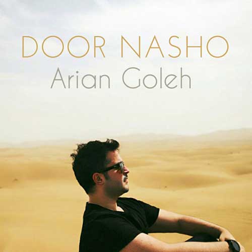 http://dl.face1music.net/radio97/01/30/Arian-Goleh-Door-Nasho.jpg