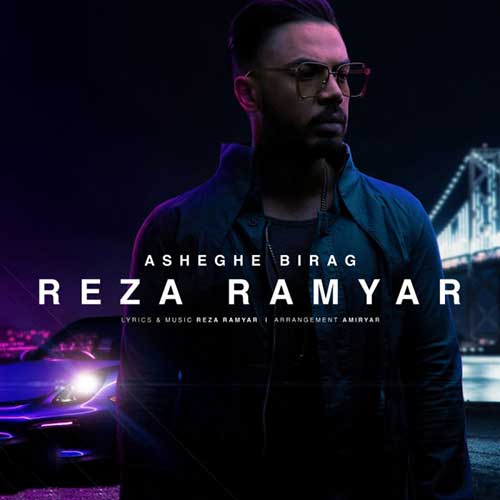 http://dl.face1music.net/radio97/06/10/Reza-Ramyar-Asheghe-Birag.jpg