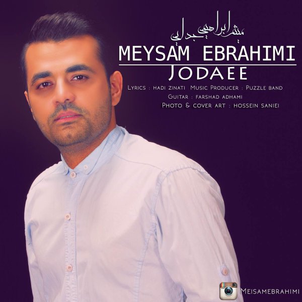 http://dl.face1music.net/radiojavan%201394/khordad%2094/13/Meysam%20Ebrahimi%20-%20Jodaee.jpg