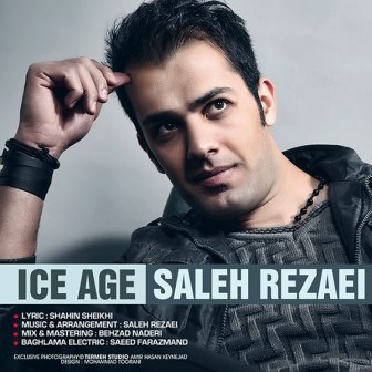 http://dl.face1music.net/radiojavan%201394/mordad%2094/07/arshive/Saleh-Rezaei-Ice-Age.jpg