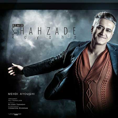 http://dl.face1music.net/radiojavan%201394/shahrivar%2094/19/i8zd_mehdi-ayoughi---shahzade-roya.jpg