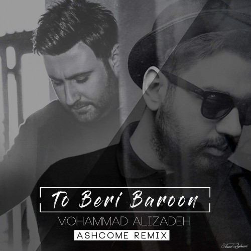 http://dl.face1music.net/face1music/1397/ordibehesht97/28/Mohammad-Alizadeh-To-Beri-Baroon-%28Ashcome-Remix%29.jpg